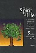 The Spirit of Life