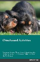 Otterhound Activities Otterhound Activities (Tricks, Games & Agility) Includes: Otterhound Agility, Easy to Advanced Tricks, Fun Games, Plus New Conte