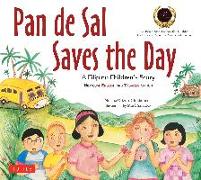 Pan de Sal Saves the Day: An Award-Winning Children's Story from the Philippines [New Bilingual English and Tagalog Edition]