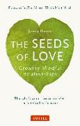 The Seeds of Love: Growing Mindful Relationships