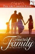The Connected Family: Simple Steps to Positive Parenting