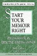 Start Your Memoir Right: Strategies for an Effective Writing Launch