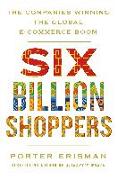 Six Billion Shoppers