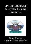 Spiritualhart-A Psychic Healing Journey II
