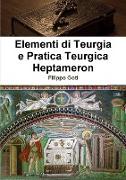 Elementi di Teurgia e Pratica Teurgica - Heptameron