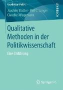 Qualitative Methoden in der Politikwissenschaft