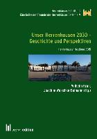 Unser Herrenhausen 2030 - Geschichte und Perspektiven