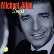 MICHAEL ALLEN SINGS