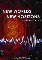 New Worlds, New Horizons: A Midterm Assessment