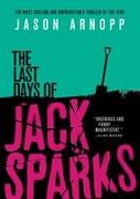 The Last Days of Jack Sparks