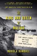 The King and Queen of Malibu: The True Story of the Battle for Paradise