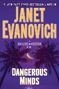 Dangerous Minds: A Knight and Moon Novel