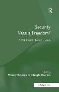 Security Versus Freedom?