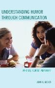 Understanding Humor Through Communication