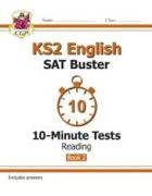 KS2 English SAT Buster 10-Minute Tests: Reading - Book 2 (for the 2023 tests)