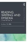 Reading, Writing and Dyslexia (Classic Edition)