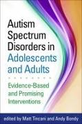 Autism Spectrum Disorders in Adolescents and Adults