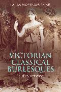 Victorian Classical Burlesques