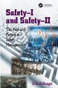 Safety-I and Safety-II