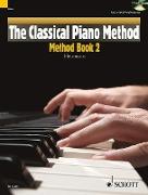 The Classical Piano Method - Method Book 2: With CD of Performances and Play-Along Backing Tracks [With CD (Audio)]
