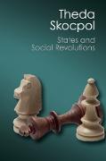 States and Social Revolutions: A Comparative Analysis of France, Russia, and China