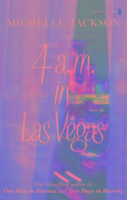 4am in Las Vegas