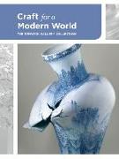 Craft for a Modern World: The Renwick Gallery Collection