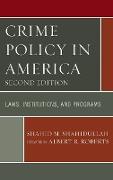 Crime Policy in America