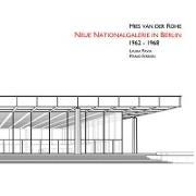 Mies Van Der Rohe's Neue Nationalgalerie in Berlin 1964-1965