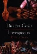Cyfres Cip ar Gymru / Wonder Wales: Llwyau Caru / Love Spoons