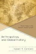 Anthropology and Global History