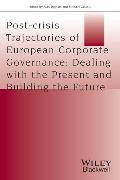 Post-crisis Trajectories of European Corporate Governance