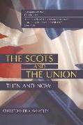 The Scots and the Union