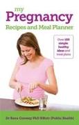 My Pregnancy Recipes and Meal Planner