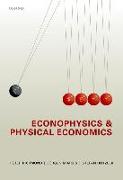 Econophysics and Physical Economics