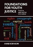Foundations for Youth Justice