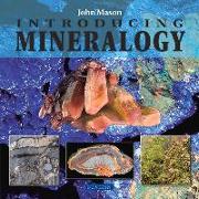 Introducing Mineralogy