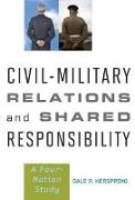 Civil-military Relations and Shared Responsibility