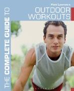 The Complete Guide to Outdoor Workouts