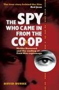 The Spy Who Came In From the Co-op