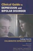 Clinical Guide to Depression and Bipolar Disorder