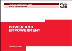 Health & Social Care: Power and Empowerment Pocket Guide