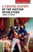 A Concise History of the Haitian Revolution