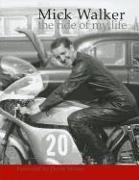 Mick Walker: The Ride of My Life-Op/HS