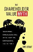 The Shareholder Value Myth