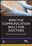 Effective Communication Skills for Doctors: A practical guide to clear communication within a hospital environment