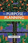 The purpose of planning