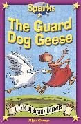 The Rowdy Romans:The Guard Dog Geese