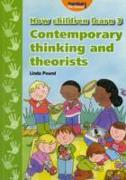 How Children Learn.Contemporary Thinking and Theorists