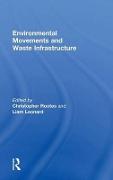 Environmental Movements and Waste Infrastructure